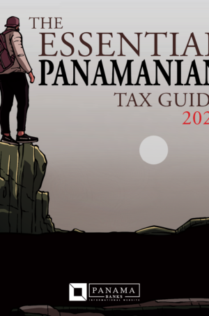 The Essential Panamanian Tax Guide 2024