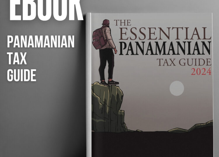The Essential Panamanian Tax Guide 2024