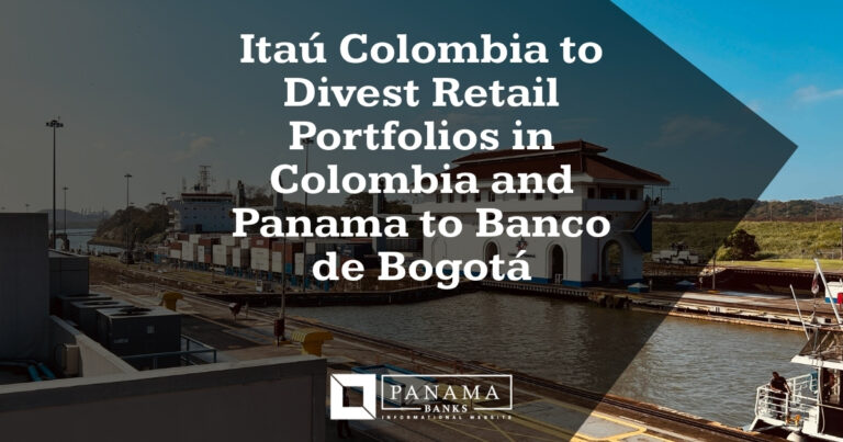 Itaú Colombia to Divest Retail Portfolios in Colombia and Panama to Banco de Bogotá